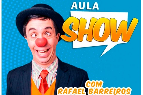 Aula Show da semana terá palhaço-educador